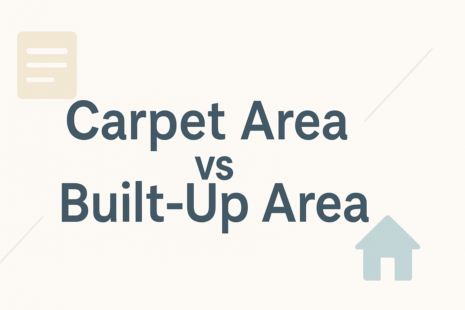 Image showing difference between carpet area and built up area